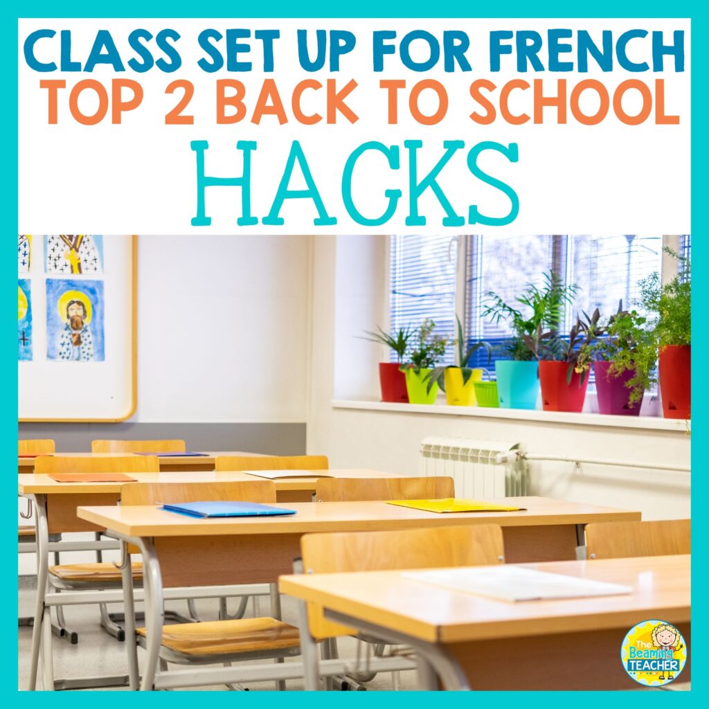 french class set up - back to school - French instruction - FSL 