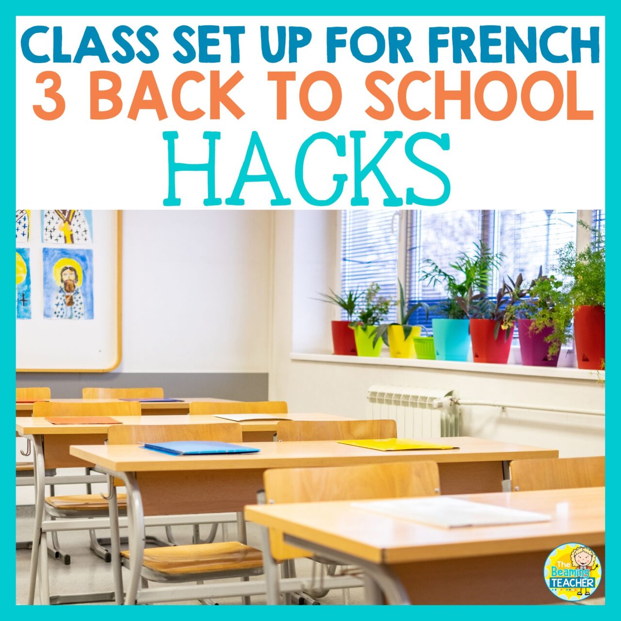 French classroom set up for success