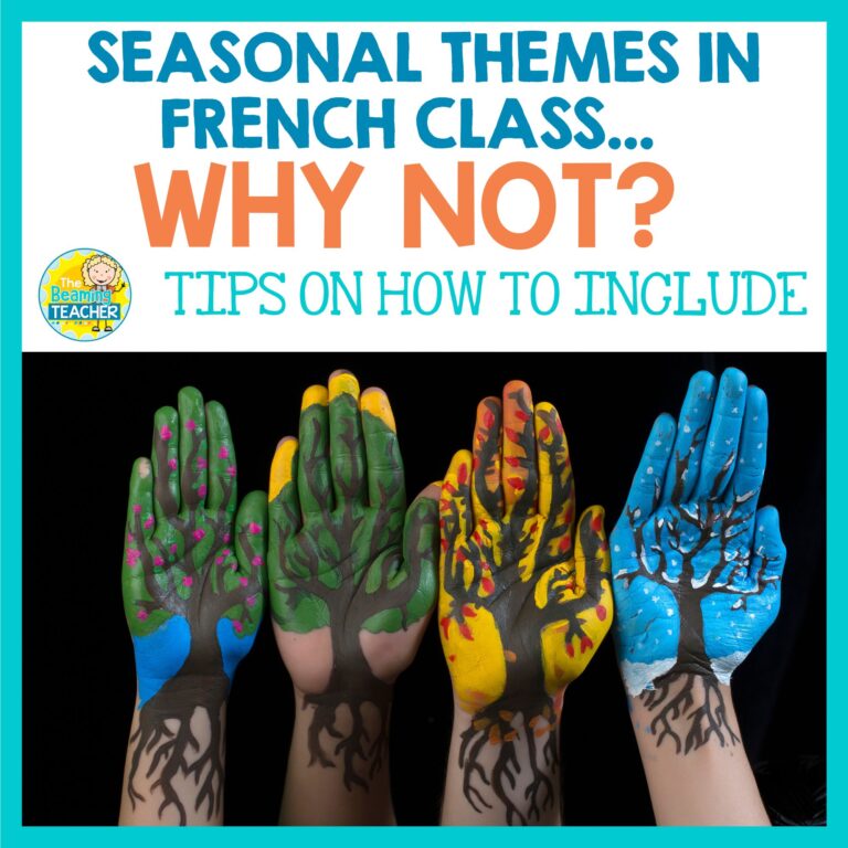 Teaching seasonal themes in French class - the reasons why it's important