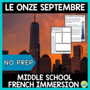 9-11 Reading Activity and Project for French Immersion - le onze septembre