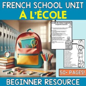 French School Supplies & Places in the school - à l'école - Middle School FSL