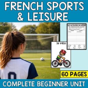 French Sports & Leisure - posters, project, activities - les sports & loisirs