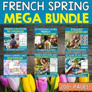 French Spring Mega Bundle - Earth Day, April Fool's, Easter, Vacation, Outdoor